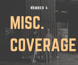 Sign that reads "Misc. Coverage."