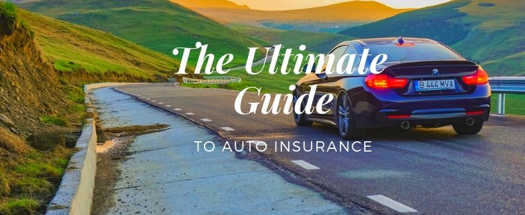 Car on road with words: The Ultimate Guide to Auto Insurance