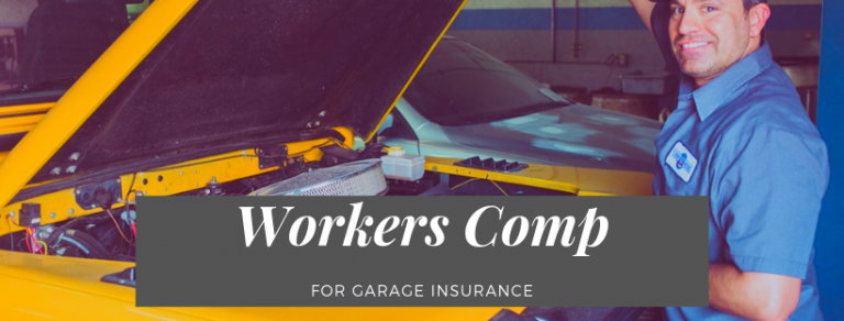 Mechanic working with sign that reads: Workers Comp for Garage Insurance